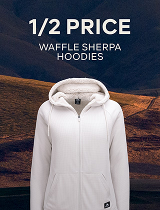 1/2 PRICE WAFFLE SHERPA HOODIES