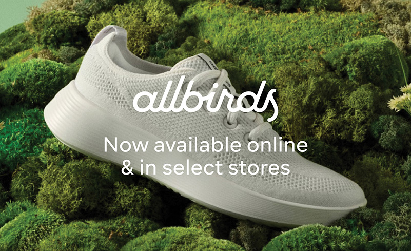 ALLBIRDS NOW AVAILABLE ONLINE AND IN SELECT STORES