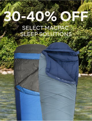 30-40% OFF SELECT MACPAC SLEEP SOLUTIONS